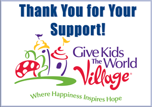 Thank you for supporting Give Kids the World!